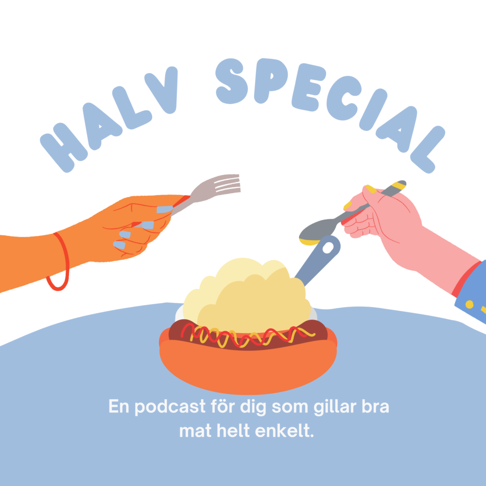 Text (Halv special, en podcast för dig som gillar bra mat helt enkelt), Korv med bröd och potatismos, två händer med bestick